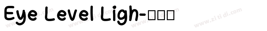 Eye Level Ligh字体转换